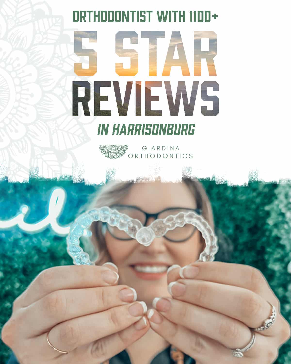 Orthodontist in Harrisonburg, VA with 1100+ 5-Star Reviews